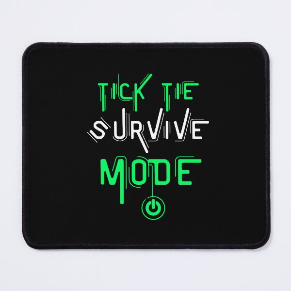 Item preview, Tick Tie Survive Mode – Funny Accountant Saying | Audit Life & Busy Season Humor designed and sold by FCA SIR MERCH .