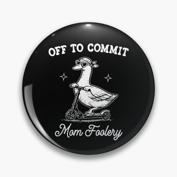 Item preview, Off To Commit Mom Foolery designed and sold by Special-Ninja.