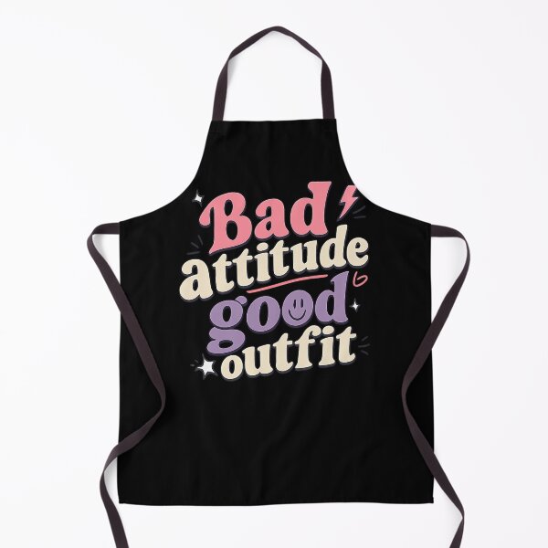 Item preview, Bad attitude good outfit designed and sold by HDWStore.
