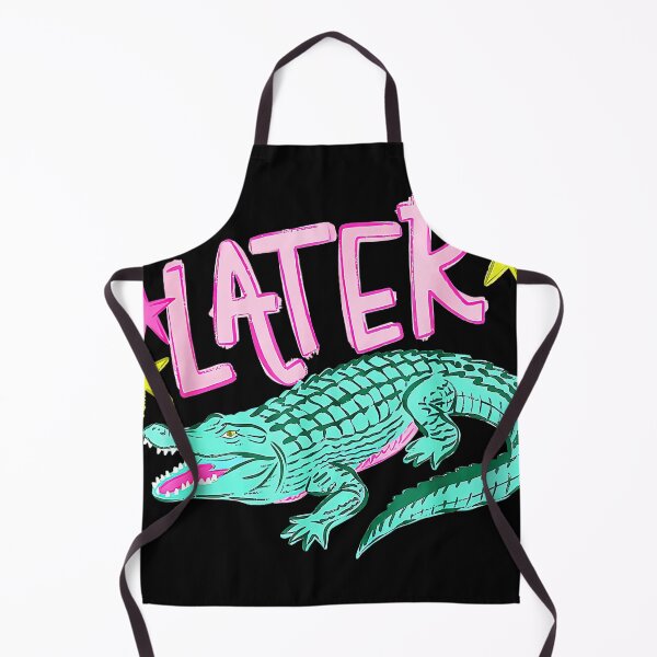 Item preview, Later Alligator Funny Joke Animal Reptile Enthusiast designed and sold by QuentinHarrow.