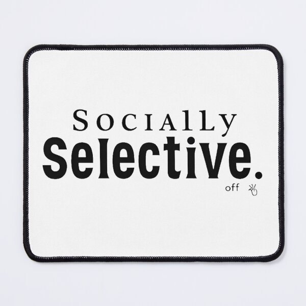 Item preview, Socially Selective Introvert Minimalist Typography Streetwear Design designed and sold by Vajid Designs .