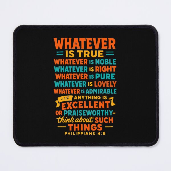 Item preview, Philippians 4:8 Think About Excellent or Praiseworthy Things designed and sold by plushism.