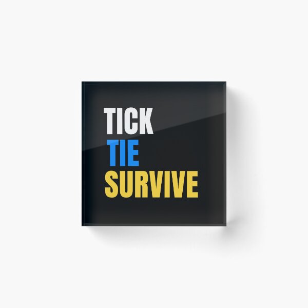 Item preview, Tick Tie Survive – Funny Accountant Saying | Audit Life & Busy Season Humor Design   designed and sold by FCA SIR MERCH .