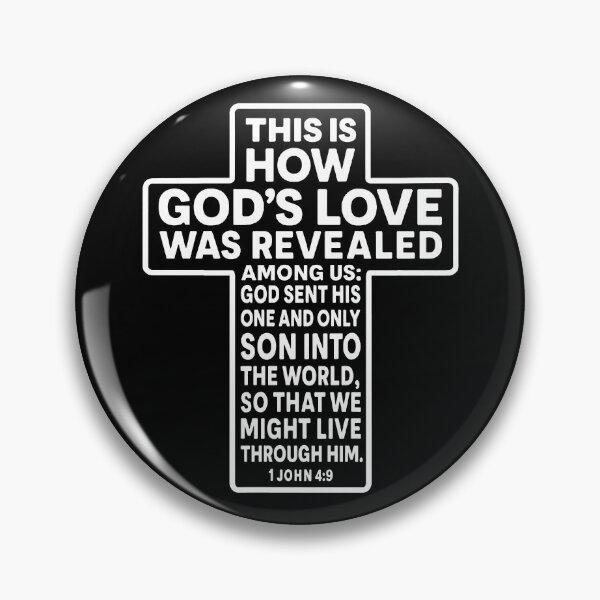Item preview, 1 John 4:9 God sent His one and only Son into the world designed and sold by plushism.
