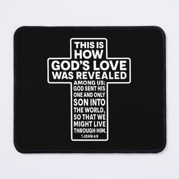 Item preview, 1 John 4:9 God sent His one and only Son into the world designed and sold by plushism.