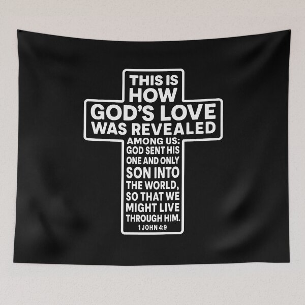 Item preview, 1 John 4:9 God sent His one and only Son into the world designed and sold by plushism.