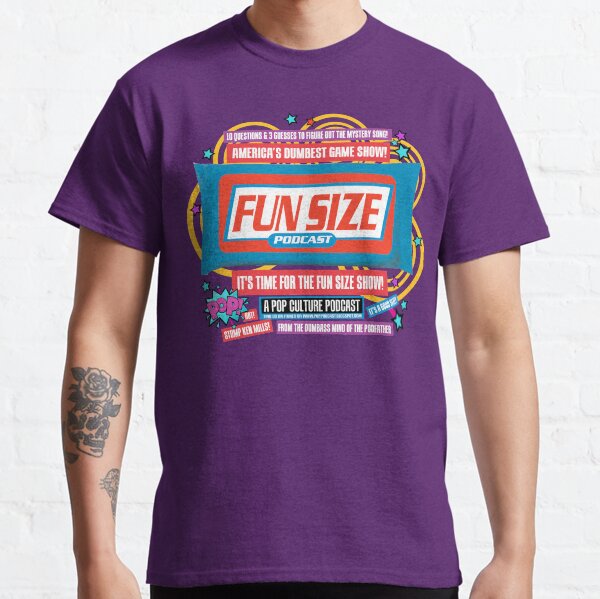 FUN SIZE SHOW! Classic T-Shirt