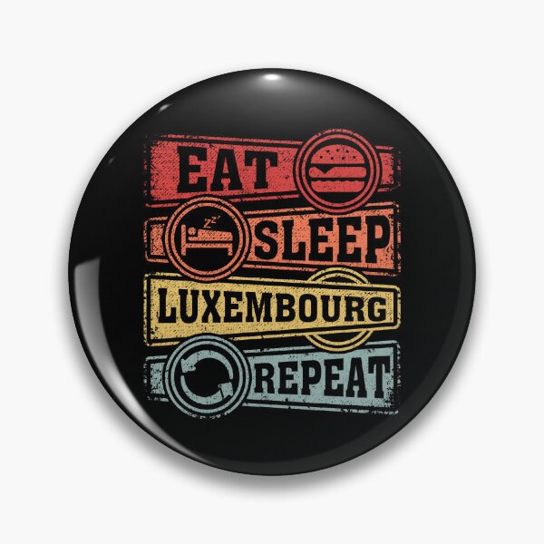 Item preview, Eat Sleep Luxembourg Repeat designed and sold by GabbyKash.