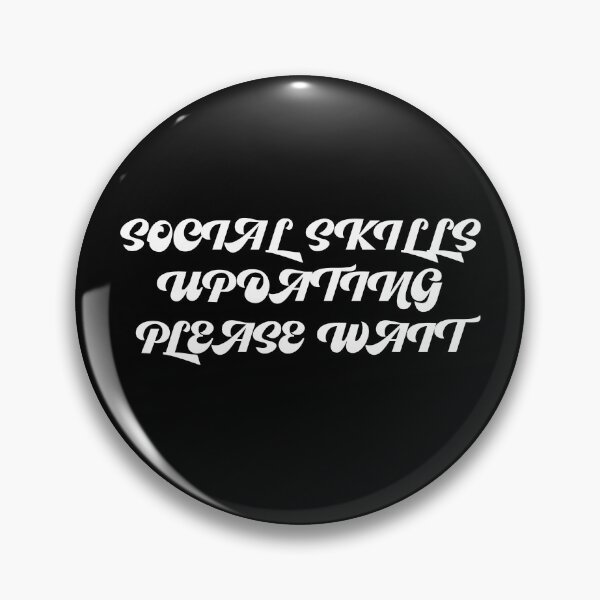 Item preview, Social Skills Updating Please Wait Funny Introvert Quote Minimalist Typography T-Shirt designed and sold by catalin87.