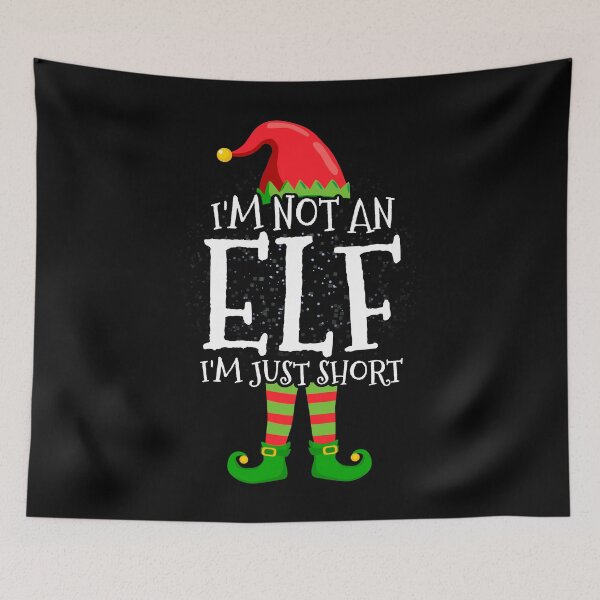 Item preview, I'm Not An Elf I'm Just Short - Funny Christmas Pajama Party designed and sold by CosmoKitsch.