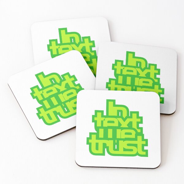 Item preview, In text we trust designed and sold by carpeipsum.