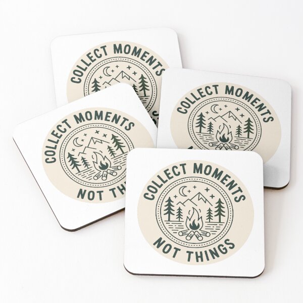 Item preview, Collect moments not things campfire badge outdoor camping print designed and sold by icemanphotos.