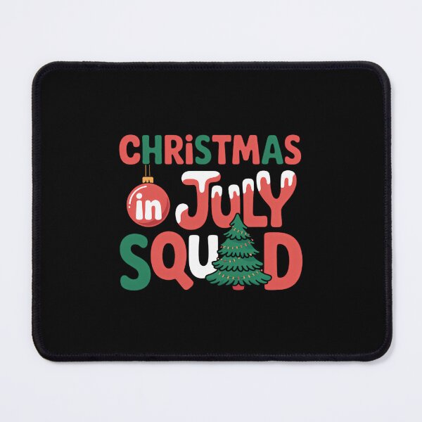 Item preview, Christmas in July Squad Merry Xmas designed and sold by SapfireStuArt.