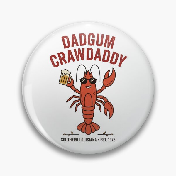 Item preview, Dadgum Crawdaddy Funny Crawfish Cajun Louisiana Retro Design designed and sold by PlumArtDesign.