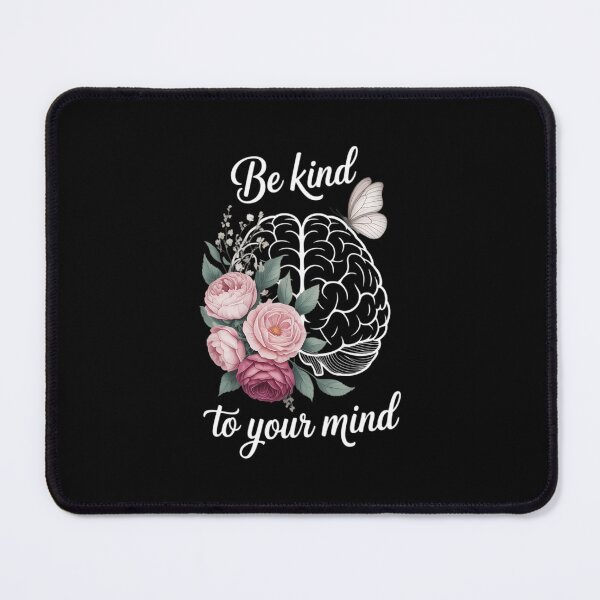 Item preview, Be Kind To Your Mind Mental Health Matters Brain Wildflowers designed and sold by SapfireStuArt.