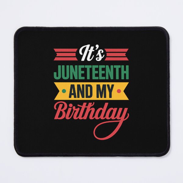 Item preview, Juneteenth Und Mein Geburtstag Black 1865 Africa  designed and sold by SapfireStuArt.