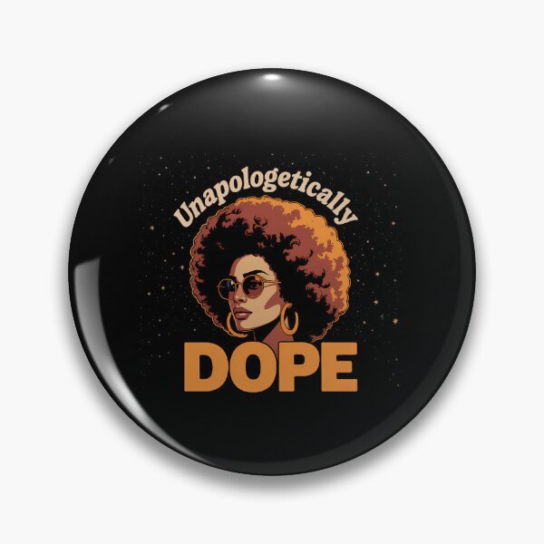 Item preview, Black Women Unapologetically Dope Juneteenth Black History  designed and sold by SapfireStuArt.