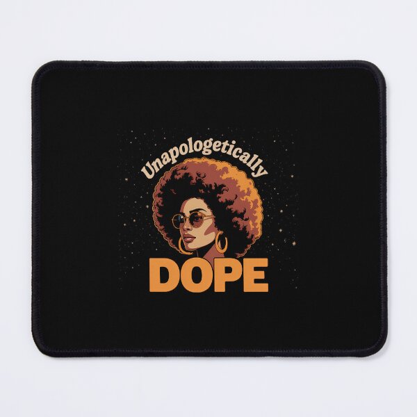 Item preview, Black Women Unapologetically Dope Juneteenth Black History  designed and sold by SapfireStuArt.