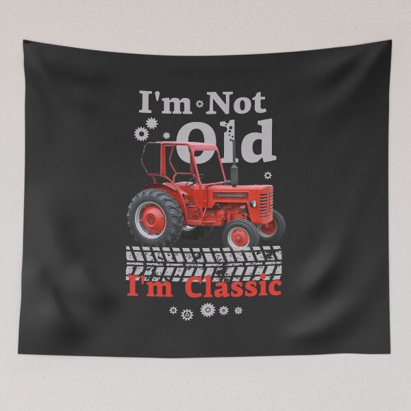 Item preview, I'm Not Old I'm Classic Tractor - Vintage Tractor designed and sold by studio838.