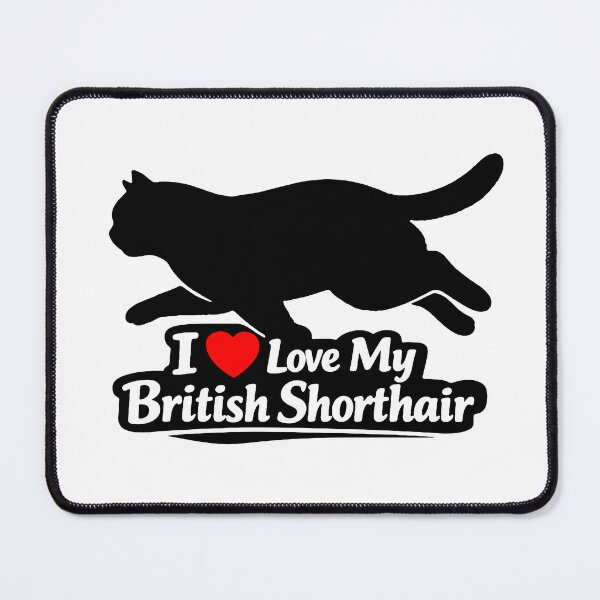 Item preview, I Love My British Shorthair designed and sold by I Love My Pet Print Shop.