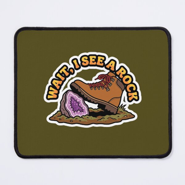 Item preview, Wait I See A Rock - Funny Geologist & Rockhound Humor designed and sold by quackynaut.