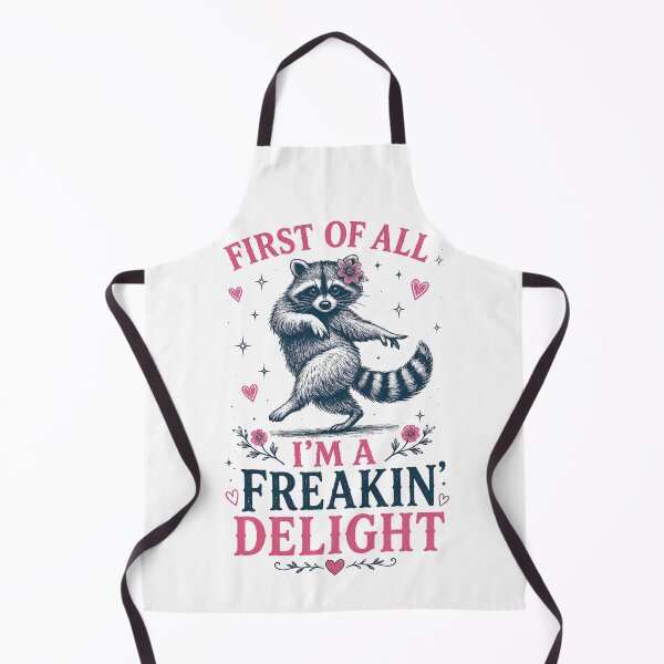 Item preview, First Of All I’m A Freakin’ Delight Raccoon Shirt | Funny Cottagecore Design designed and sold by The Sandy Design Store.