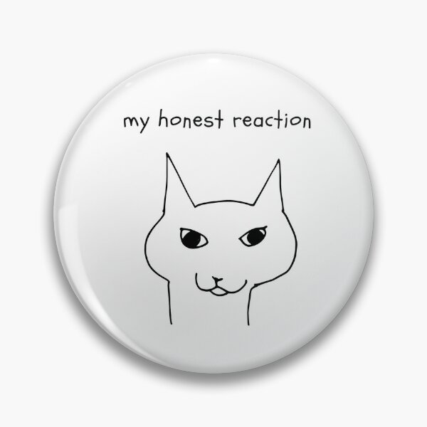 Item preview, My Honest Reaction Minimalist Cat Shirt designed and sold by GiaoCalonas.