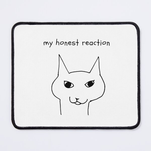 Item preview, My Honest Reaction Minimalist Cat Shirt designed and sold by GiaoCalonas.