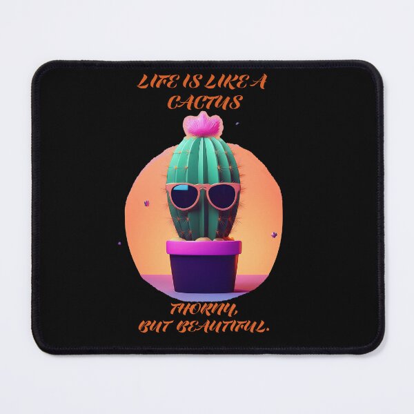 Item preview, Life is like a cactus. Thorny, but beautiful. designed and sold by TruthfulHeart.