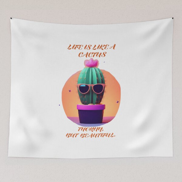 Item preview, Life is like a cactus. Thorny, but beautiful. designed and sold by TruthfulHeart.