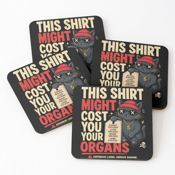 Item preview, Expensive Looks Organ Cost Funny Cat Shirt designed and sold by GiaoCalonas.
