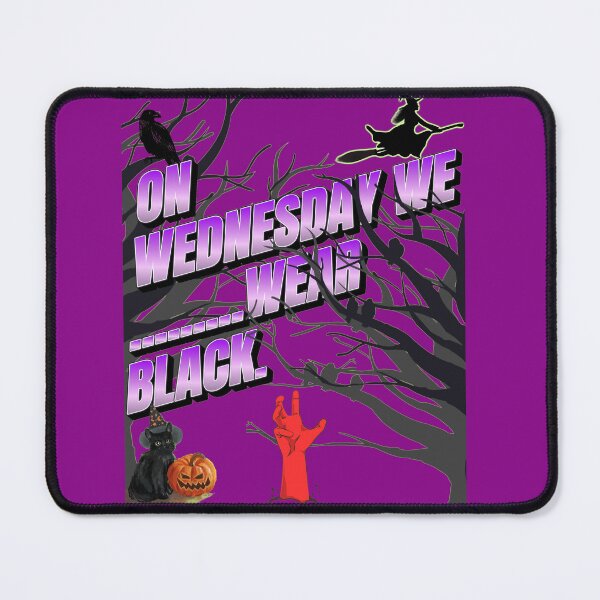 Item preview,  on Wednesday we wear black. designed and sold by adamjourney.