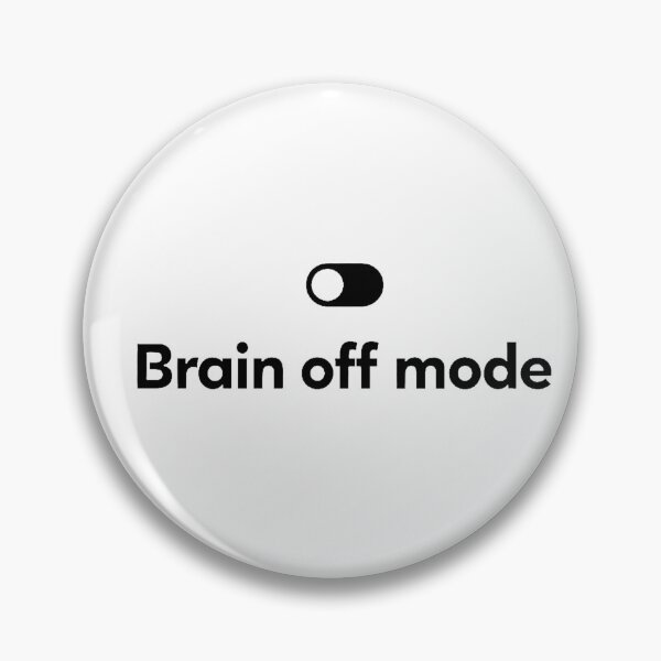 Item preview, Brain Off Mode Minimalist Funny Burnout Aesthetic Design designed and sold by Vajid Designs .