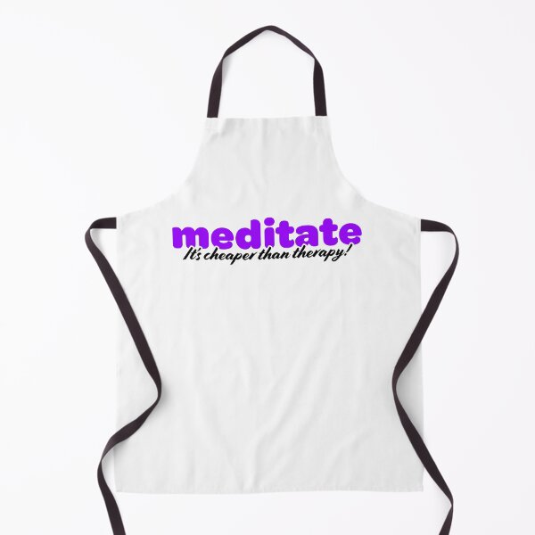 Item preview, Meditate, it's cheaper than therapy! designed and sold by cgrafix.
