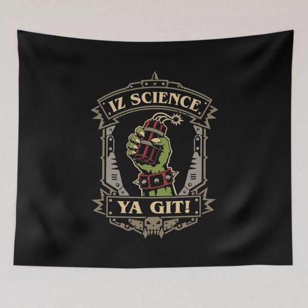 Item preview, Iz Science Ya Git Wargaming designed and sold by pixeptional.