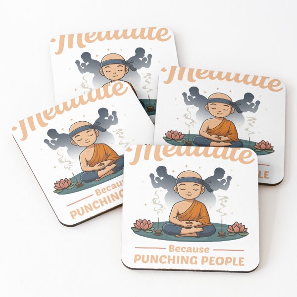 Item preview, Meditate Because Punching People Is Frowned Upon designed and sold by cgrafix.