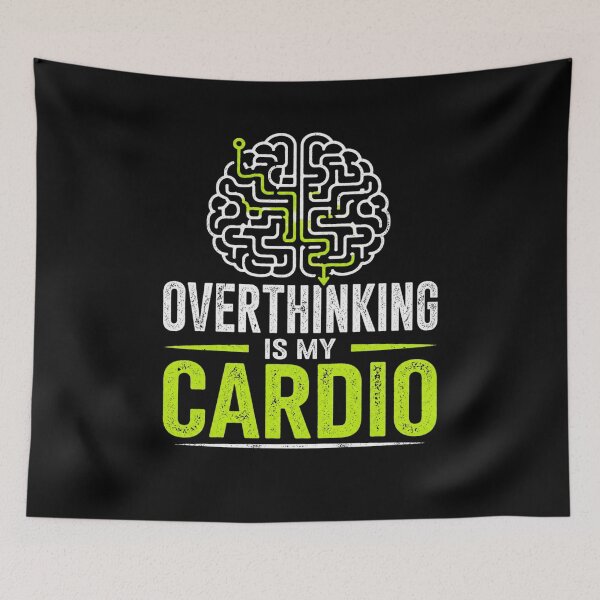 Item preview, Overthinking Is My Cardio Funny Anxiety Brain Graphic Cool Sports for men girls boys designed and sold by bilal sibgui.