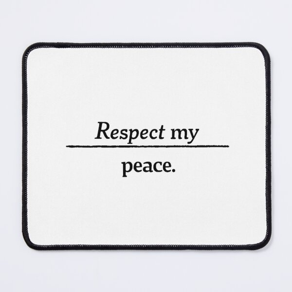 Item preview, Respect My Peace Calm Introvert Minimalist Quote Design designed and sold by Vajid Designs .