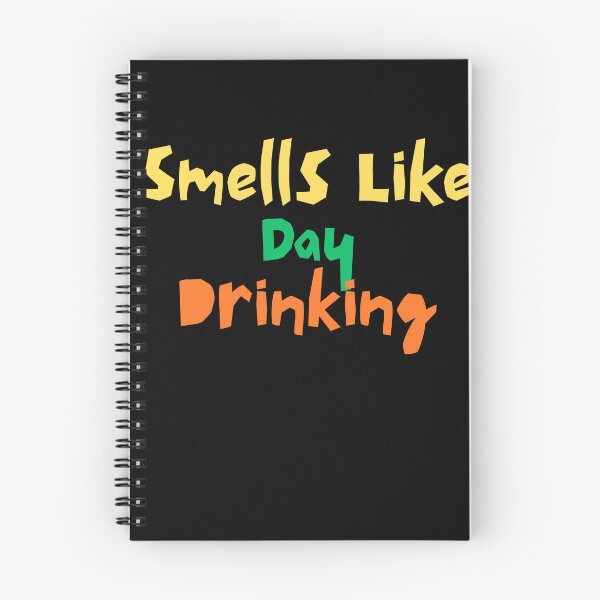 Item preview, Smells Like Day Drinking Funny Gifts designed and sold by InterTradeStore.