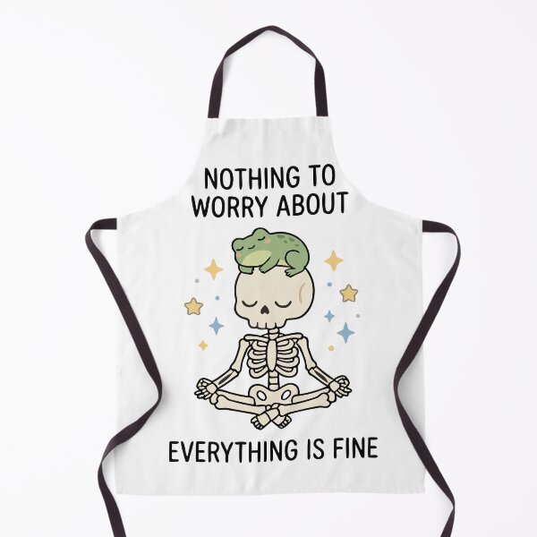 Item preview, Nothing to worry about everything is fine designed and sold by Zatch-Bell.