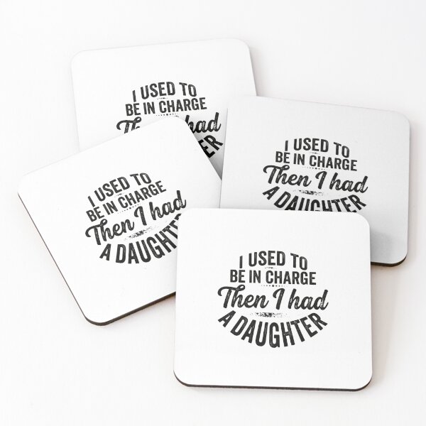 Item preview, I Used To Be In Charge Then I Had A Daughter Funny Parent Humor Mom Dad Daughter Life designed and sold by JonesFlora2025.