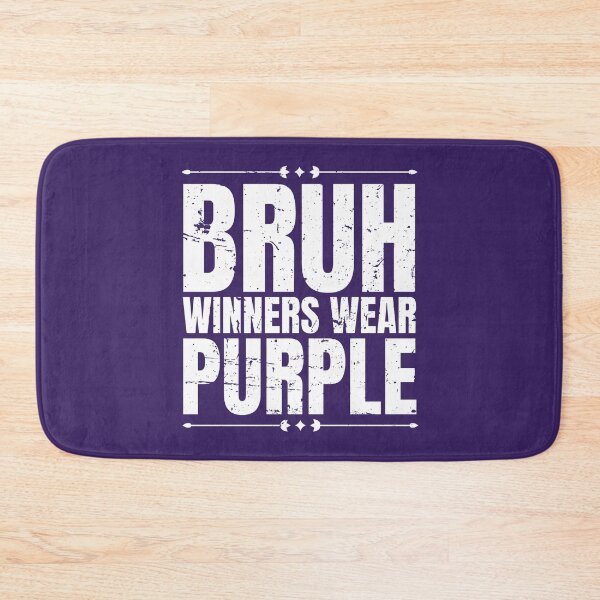 Item preview, Bruh Winners Wear Purple designed and sold by Dondonmart.
