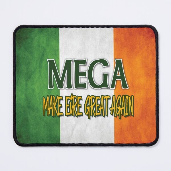 Item preview, MEGA - Make Eire Great Again Funny Irish Patriot  designed and sold by Scorpion Creative.
