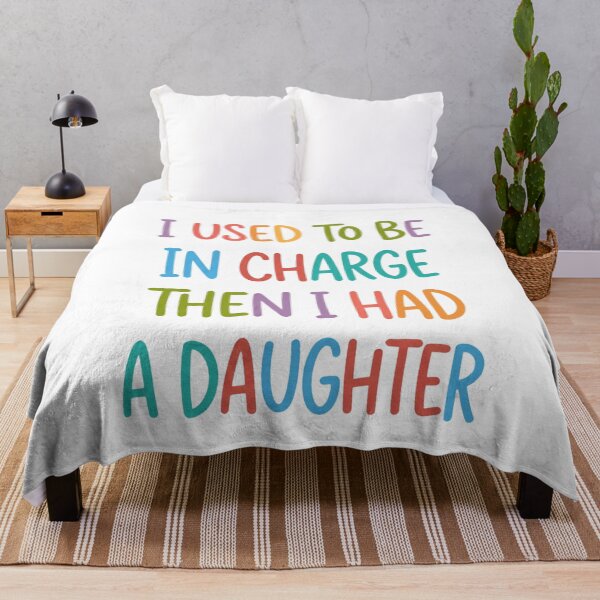Item preview, I Used To Be In Charge Then I Had A Daughter Funny Parent Mom Dad designed and sold by JonesFlora2025.