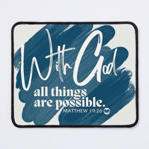 Item preview, Matthew 19:26 designed and sold by GraphicMondaze.