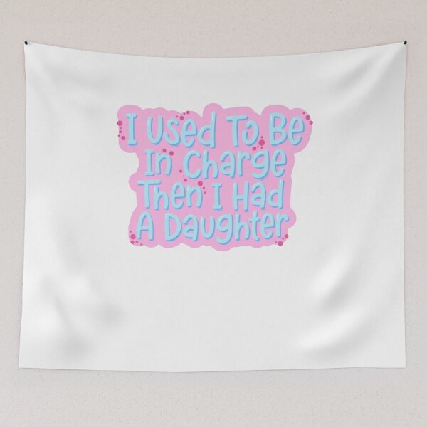 Item preview, I Used To Be In Charge Then I Had A Daughter Funny Mom Daughter Parenting designed and sold by JonesFlora2025.