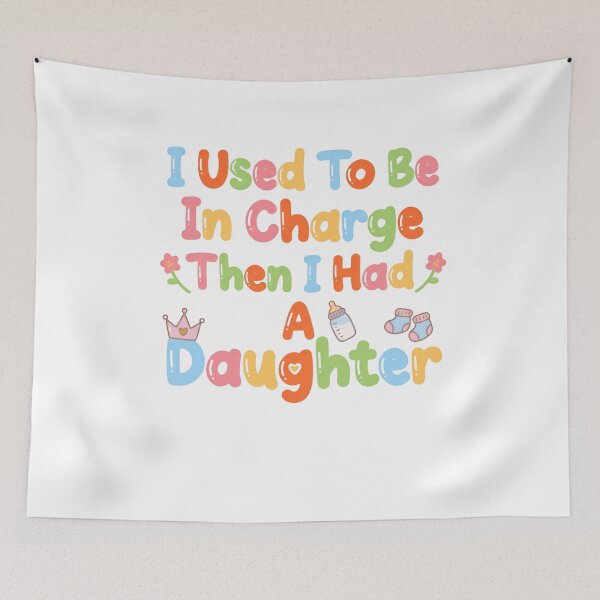 Item preview, I Used To Be In Charge Then I Had A Daughter Funny Parenthood Mom Dad Gift designed and sold by JonesFlora2025.