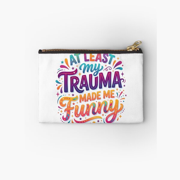 Artikelvorschau, lustiges Trauma-Zitat, sarkastischer Humor, Zitat mit schwarzem Humor entworfen und verkauft von TrueArtVibes.