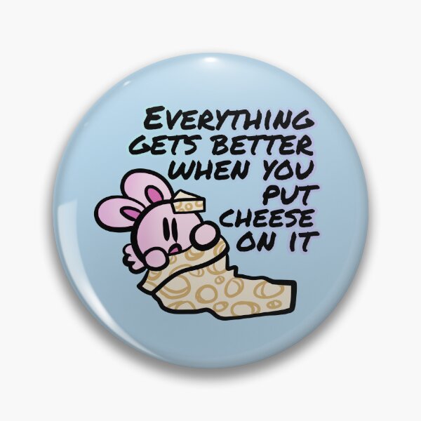 Item preview, Everything gets better when you put cheese on it - Claninchen bunny designed and sold by Claninchen.