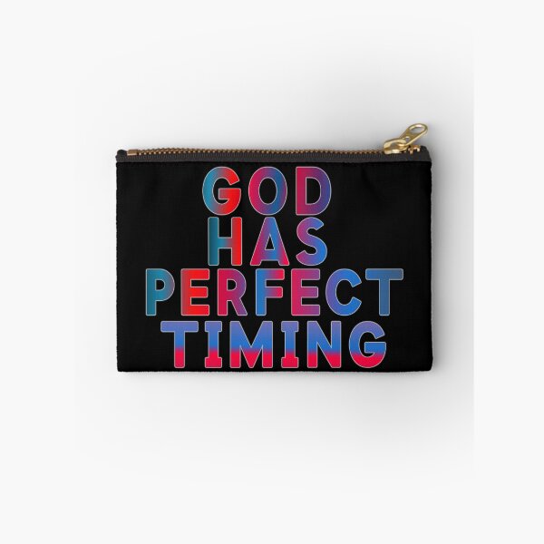 Item preview, God Has Perfect Timing designed and sold by ZooStateofMind.